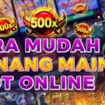 Tips Memilih Slot Online dengan Fitur Bonus Terbaik